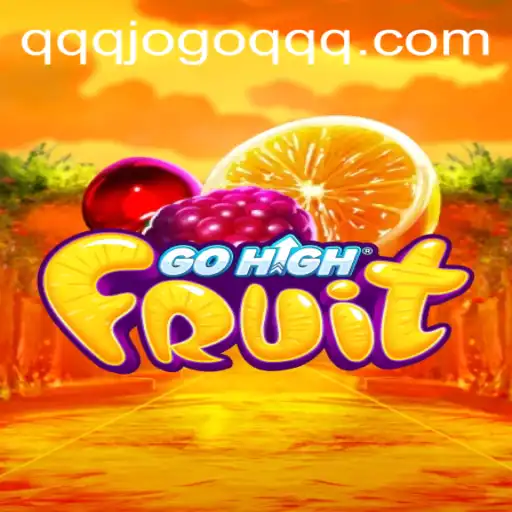 Unveiling the Thrills of GoHighFruit: A Comprehensive Guide to the Game